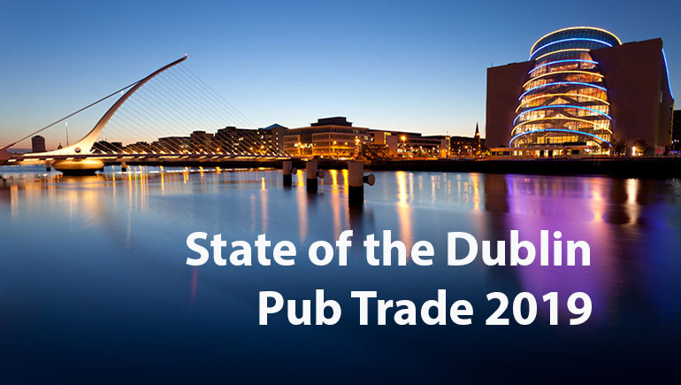 Results of the State of the Dublin Pub Trade Survey 2019